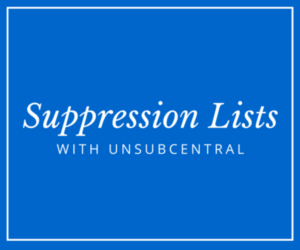 Suppression_Lists_with_UnsubCentral