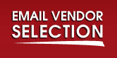 Email Vendor Selection